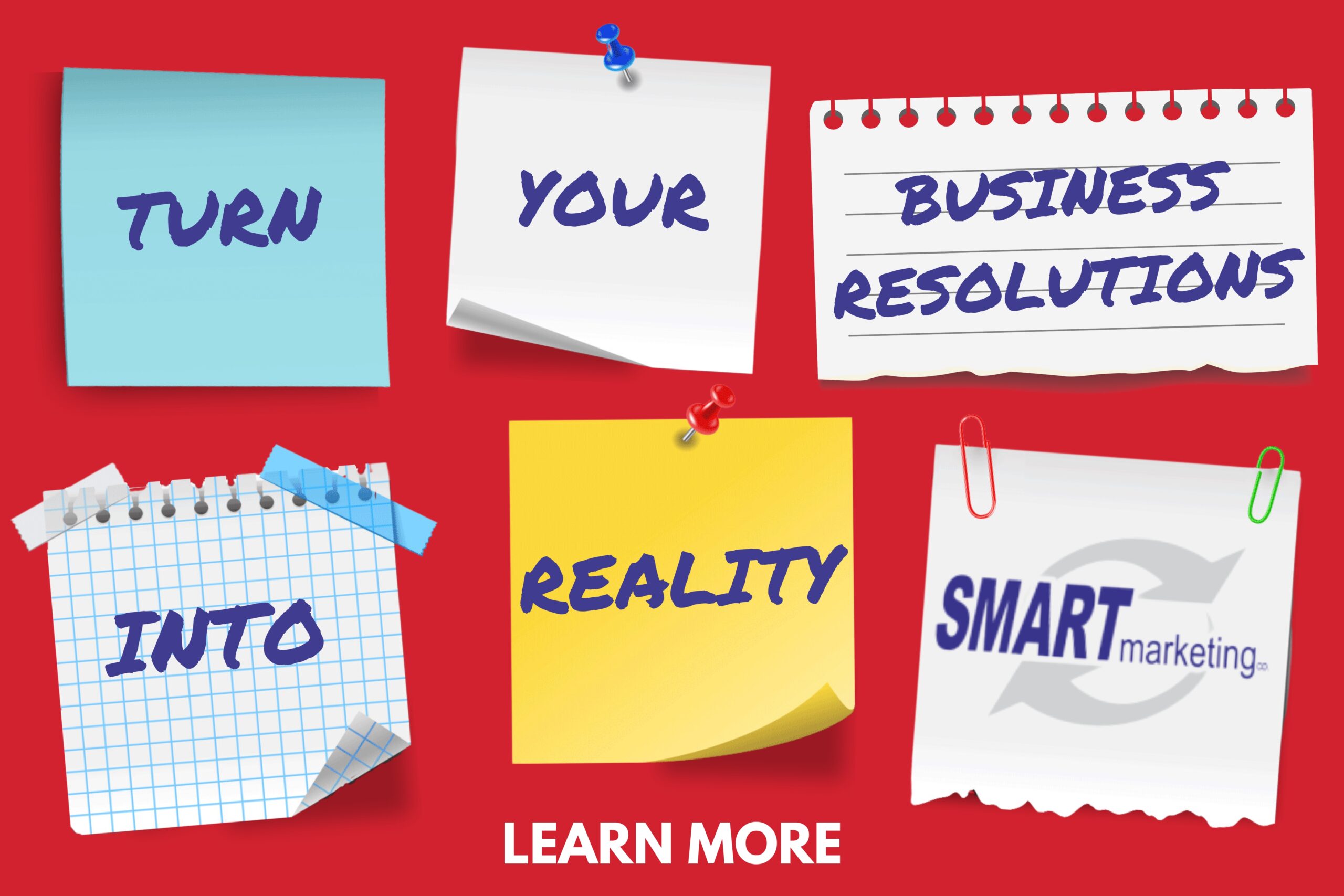Let us make your business resolutions into reality!